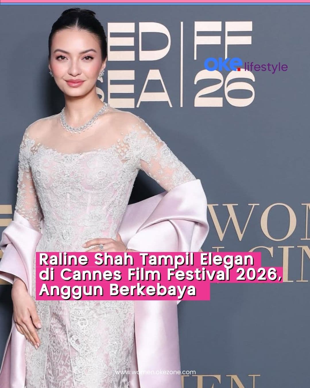 Raline Shah Tampil Elegan di Cannes Film 2026, Anggun Berkebaya