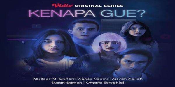 Sinopsis dan Daftar Pemain Web Series Kenapa Gue? Lengkap Biodata, Tayang di Vidio