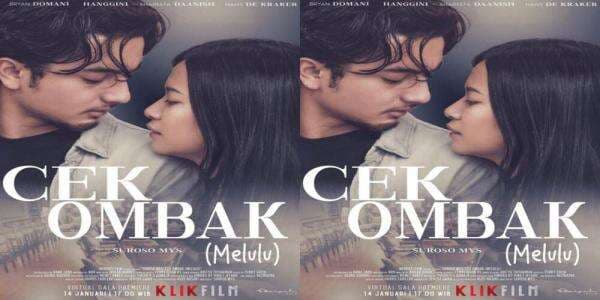 Sinopsis dan Daftar Pemain Film Cek Ombak (Melulu) Lengkap Biodata, Ada Bryan Domani dan Hanggini