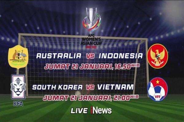 AFC Womens Asian Cup 2022 Live di iNews, Dukung Timnas Putri Indonesia vs Australia