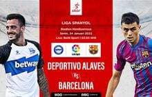Prediksi Deportivo Alaves vs Barcelona: Peluang Blaugrana Naik Peringkat