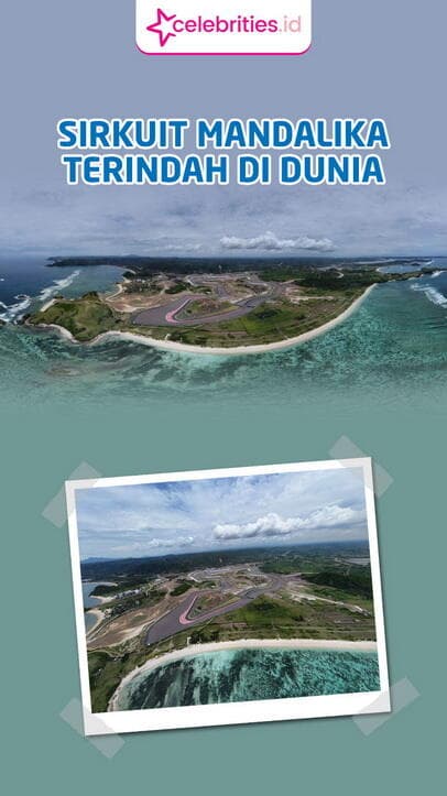 Infografis MotoGP Tahbiskan Mandalika sebagai Sirkuit Terindah di Dunia