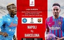 Link Live Streaming Napoli vs Barcelona di Liga Europa
