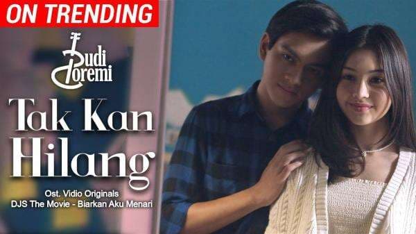 Download Lagu MP3 Budi Doremi - TAK KAN HILANG (Ost. DJS The Movie) Lengkap Lirik dan Video Klip