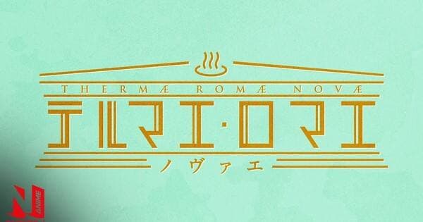 Anime ‘Thermae Romae Novae’ Posting Video Opening Dengan Lagu Pembuka