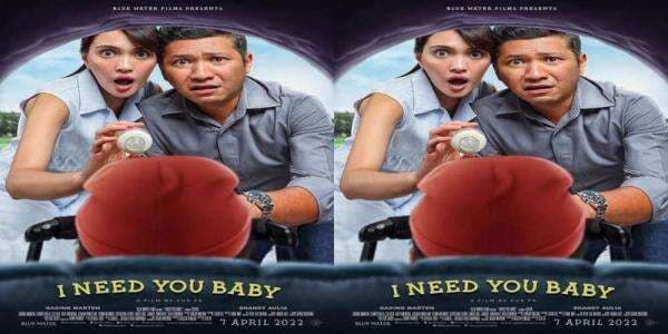Sinopsis dan Daftar Pemeran Film I Need You Baby Lengkap Biodata, Tayang 7 April di Bioskop