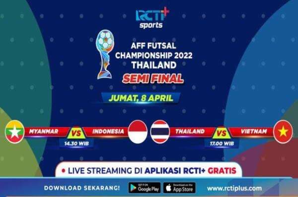 Live Streaming RCTI Semifinal Piala AFF Futsal 2022 Indonesia vs Myanmar