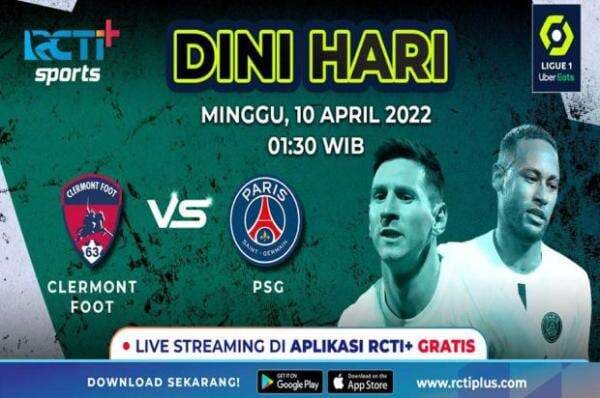 Live Streaming RCTI Plus, Clermont Foot vs PSG: Les Parisien Keropos