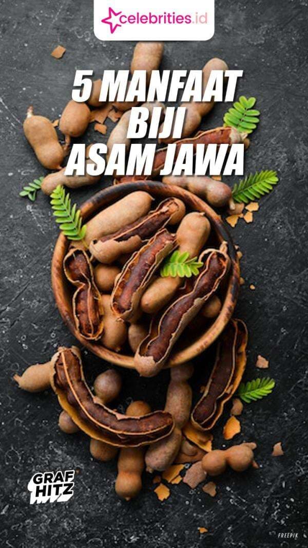 Infografis 5 Manfaat Biji Asam Jawa, Redakan Sakit Tenggorokan dan Batuk Membandel!