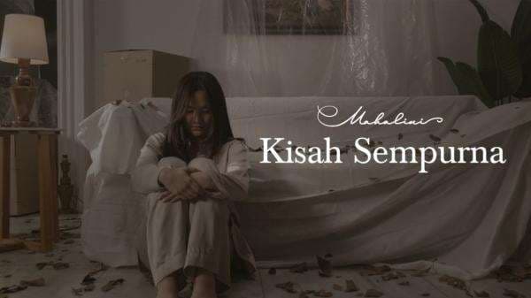 Download Lagu MP3 Mahalini - Kisah Sempurna Lengkap Lirik dan Video Klip, Trending di YouTube