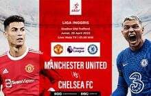 Manchester United vs Chelsea: Prediksi dan Link Live Streaming
