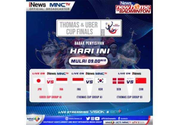 Hari ini! Indonesia vs Jepang di Thomas Cup 2022 dan Indonesia vs Korea Selatan di Uber Cup 2022, LIVE di iNews dan MNCTV