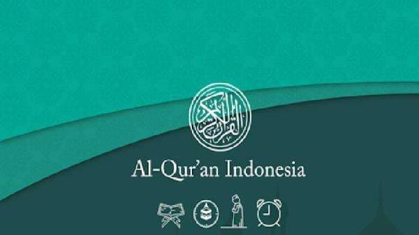 Cara Menggunakan Aplikasi Al-Qur’an Indonesia