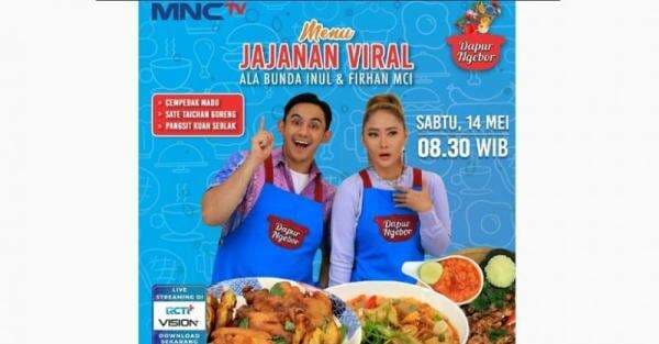 Dapur Ngebor: Yuk Bikin Kreasi Jajanan Viral Bareng Bunda Inul dan Firhan MCI