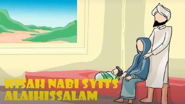 Kisah Nabi Syits, Nabi Kedua setelah Adam AS