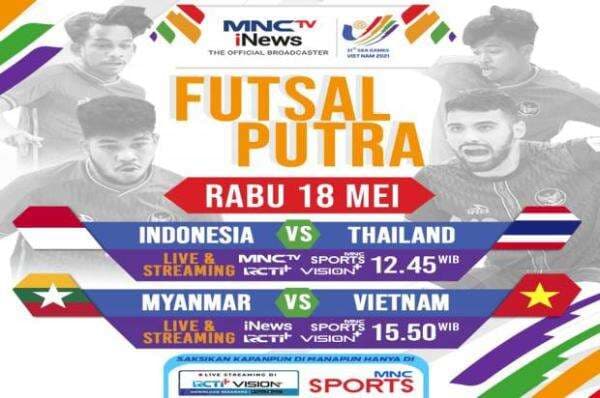 Live di MNCTV Siang Ini, Tim Futsal Putra Indonesia Lawan Thailand Perebutkan Emas SEA Games 2021