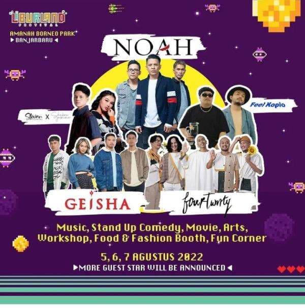 Kejutan dari Amanah Borneo Park, Noah Hadir di Liburland Festival Banjarbaru Kejutan dari Amanah Borneo Park, Noah Hadir di Liburland Festival Banjarbaru