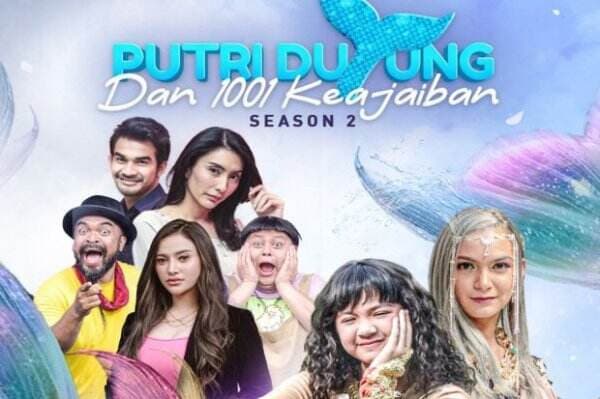 Season Baru! MNCTV Hadirkan Putri Duyung dan 1001 Keajaiban Season 2