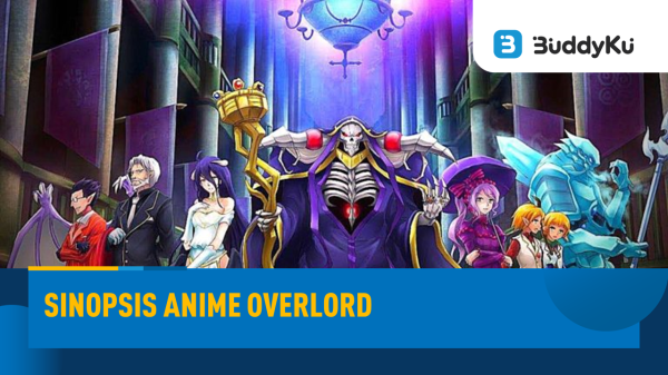 Plot Anime Overlord, Ketika Pemain Terjebak dalam Game Ambisius