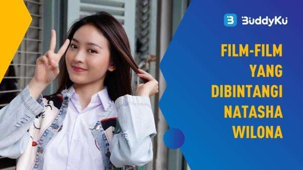 Film-film yang Dibintangi Natasha Wilona!