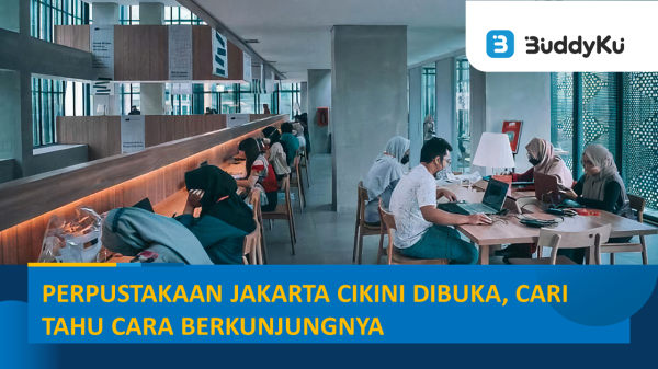Perpustakaan Jakarta Cikini Dibuka, Cari Tahu Cara Berkunjungnya