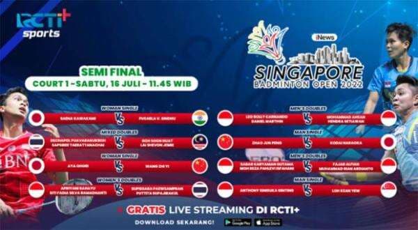 Link Live Streaming Semifinal Singapore Open 2022 di RCTI Plus, Sabtu (16/7/2022) Link Live Streaming Semifinal Singapore Open 2022 di RCTI Plus, Sabtu (16/7/2022)