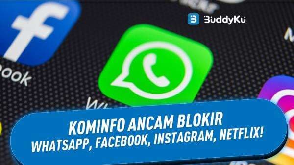 Kominfo Ancam Blokir Whatsapp, Google, Instagram, 3 Hari Lagi!
