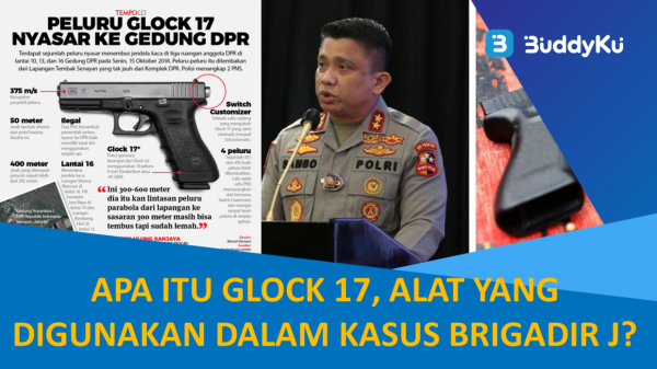 Pistol Glock 17, Alat Yang Digunakan Bharada E untuk Menembak Brigadir J Pistol Glock 17, Alat Yang Digunakan Bharada E untuk Menembak Brigadir J