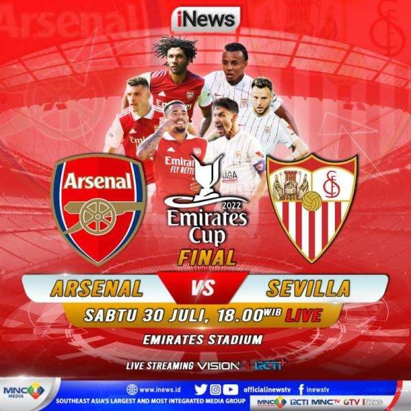 Jangan Lewatkan! Arsenal vs Sevilla di Final Emirates Cup 2022, Hari ini, LIVE di iNews