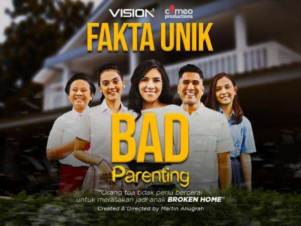 Fakta Unik Vision+ Originals Bad Parenting, Ceritakan Masalah Keluarga yang Relatable