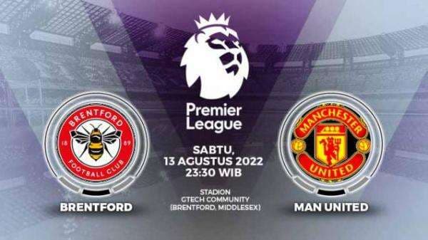 Prediksi Liga Inggris Brentford vs Manchester United: Tim Tamu Harusnya Bisa Menang Sih