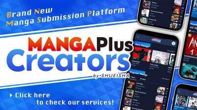 Saatnya Berkarya! Shueisha Luncurkan MANGA Plus Creators Agustus Ini
