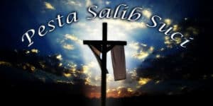 14 September 2022 Adalah Hari Pesta Salib Suci, Berikut Fakta dan Sejarahnya 14 September 2022 Adalah Hari Pesta Salib Suci, Berikut Fakta dan Sejarahnya