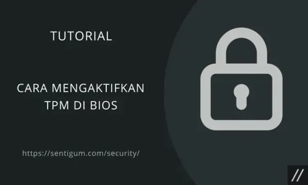 Cara Mengaktifkan TPM di BIOS