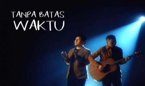 Lirik Lagu dan Chord 'Tanpa Batas Waktu' oleh Ade Govinda dan Fadly (Padi)