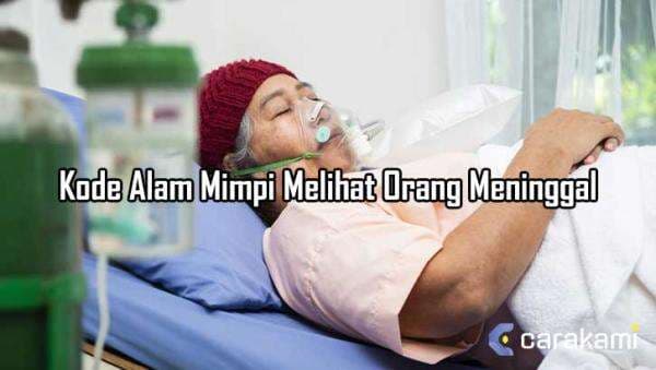 10 Kode Alam Mimpi Melihat Orang Meninggal yang Penting di Pelajari