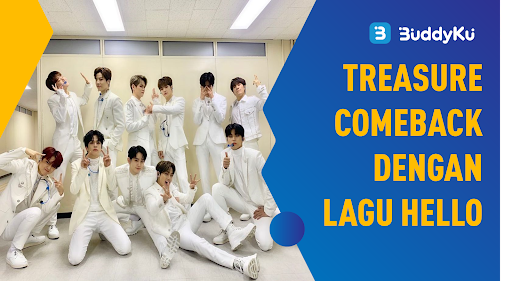 Rilis Lagu dan Video Musik Baru, Berikut Fakta Comeback TREASURE
