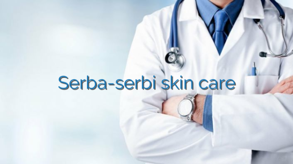 Serba-serbi skin care