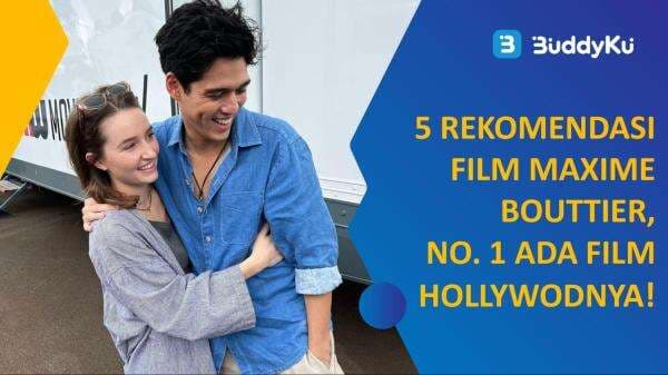 5 Rekomendasi Film Maxime Bouttier, Ada Film Hollywoodnya!