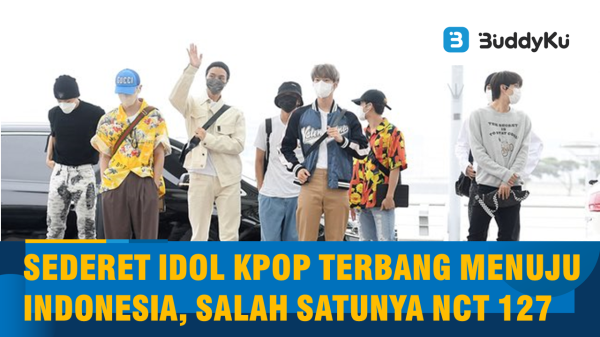 Selain NCT 127, Beberapa Idol Kpop Ini Terbang Menuju Indonesia. Siapa Saja?