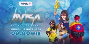 Sinopsis dan Daftar Pemain Avisa Putri Samudera, Sinetron MNCTV Tayang Pukul 09.00 WIB