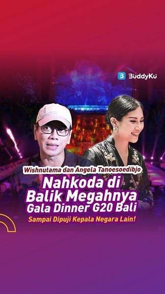 Wishnutama dan Angela Tanoesoedibjo, Sosok Punggawa Perhelatan Gala Dinner G20 Bali