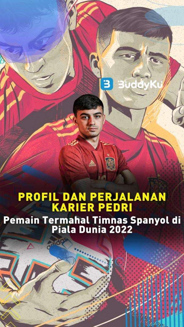 Profil dan Perjalanan Karier Pedri, Pemain Termahal Timnas Spanyol di Piala Dunia 2022