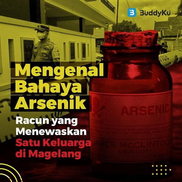 Mengenal Bahaya Arsenik, Racun yang Menewaskan Satu Keluarga di Magelang