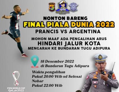 Awas Terjebak! Ini Titik Rekayasa Lalu Lintas saat Nobar Final Piala Dunia