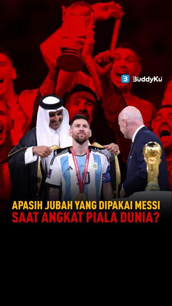 Apasih Jubah Yang Dipakai Messi Saat Angkat Piala Dunia?