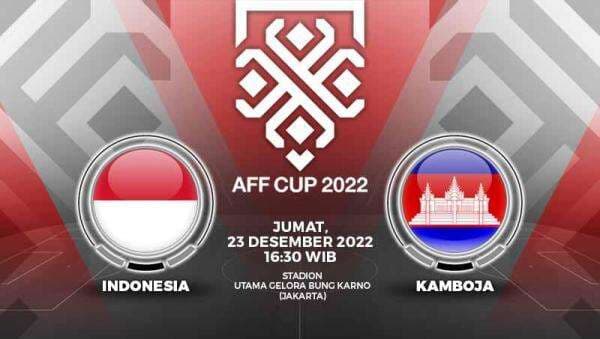 Link Live Streaming Piala AFF 2022: Timnas Indonesia vs Kamboja