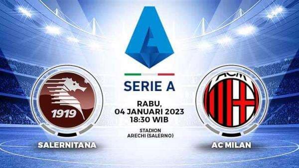Link Live Streaming Liga Italia: Salernitana vs AC Milan