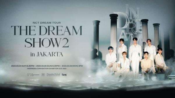Konser di Jakarta Maret Nanti, Begini Cara Beli Tiket Konser NCT Dream: The Dream Show 2