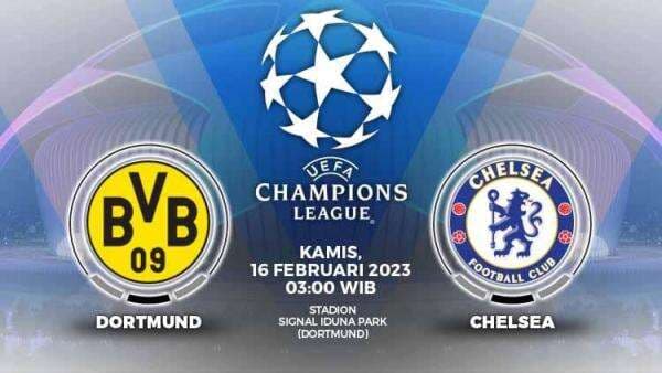 Link Live Streaming Liga Champions: Borussia Dortmund vs Chelsea Link Live Streaming Liga Champions: Borussia Dortmund vs Chelsea